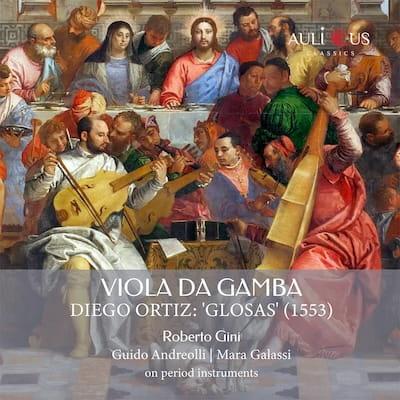 ALC 0172 - Viola Da Gamba - Diego Ortiz: Glosas (1553)